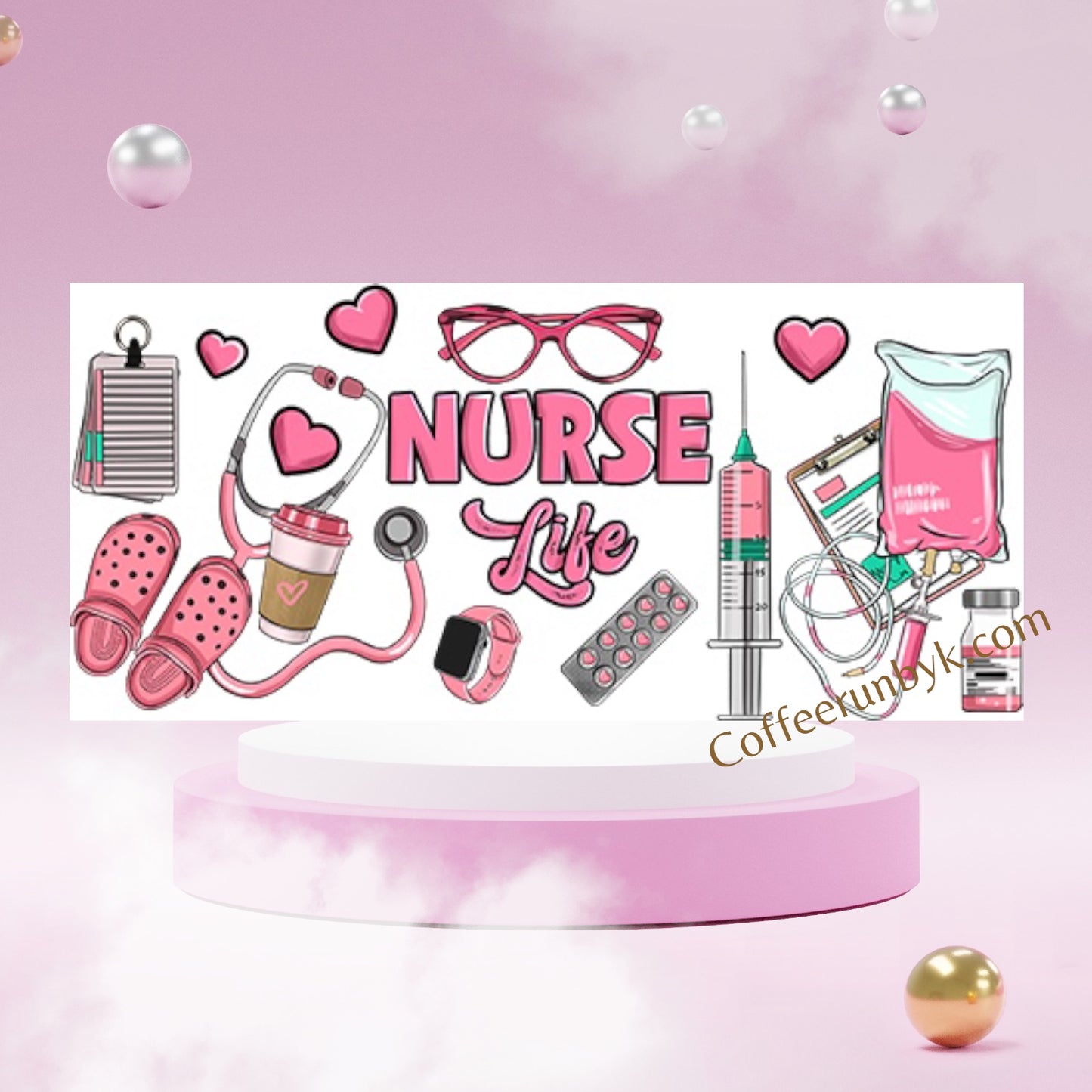 Nurse pink UV DTF 16oz